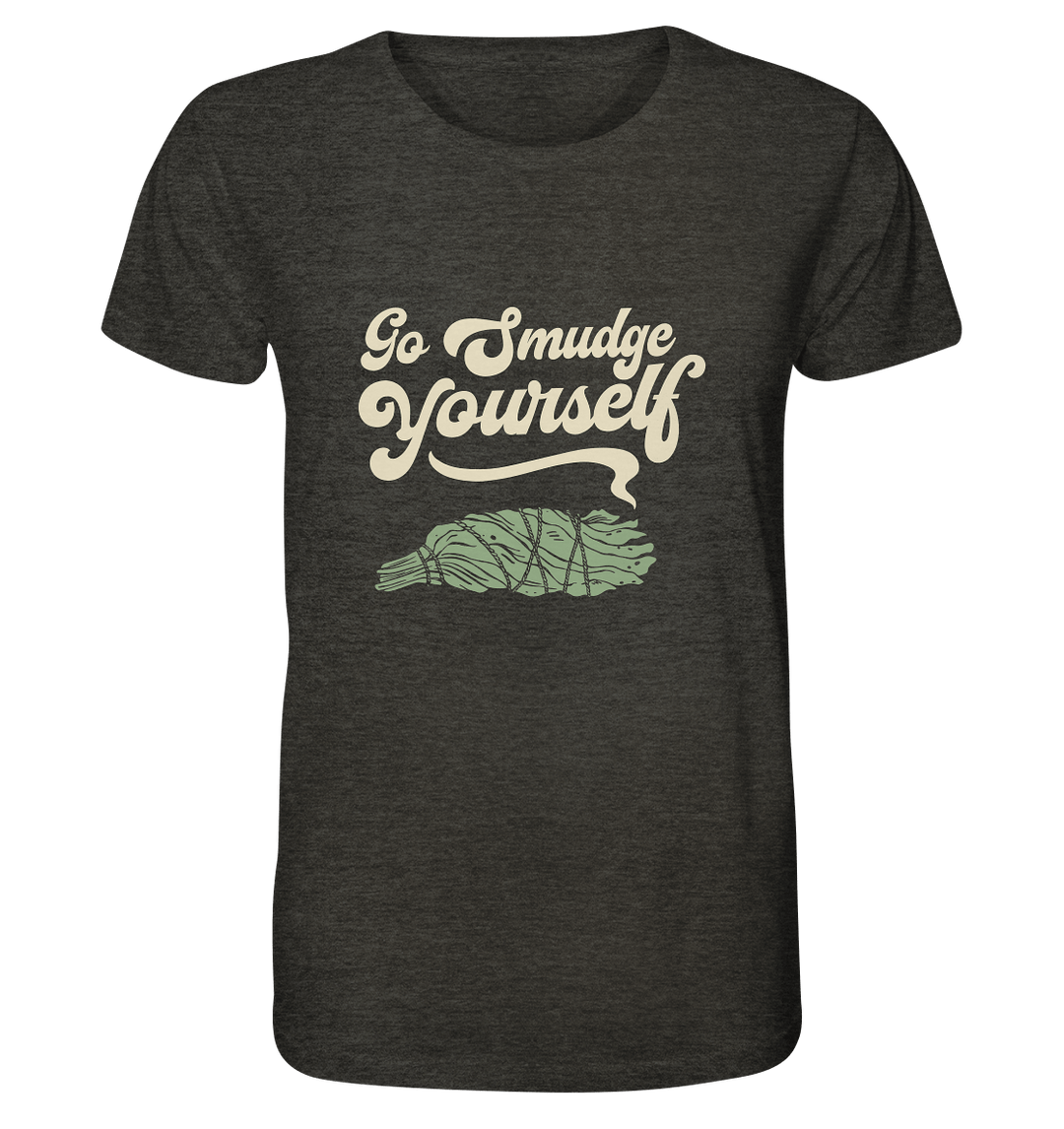 Go Smudge Yourself - Organic Unisex Shirt - SoulGlow - Bio - Baumwolle, Kleidung, Organic Shirt