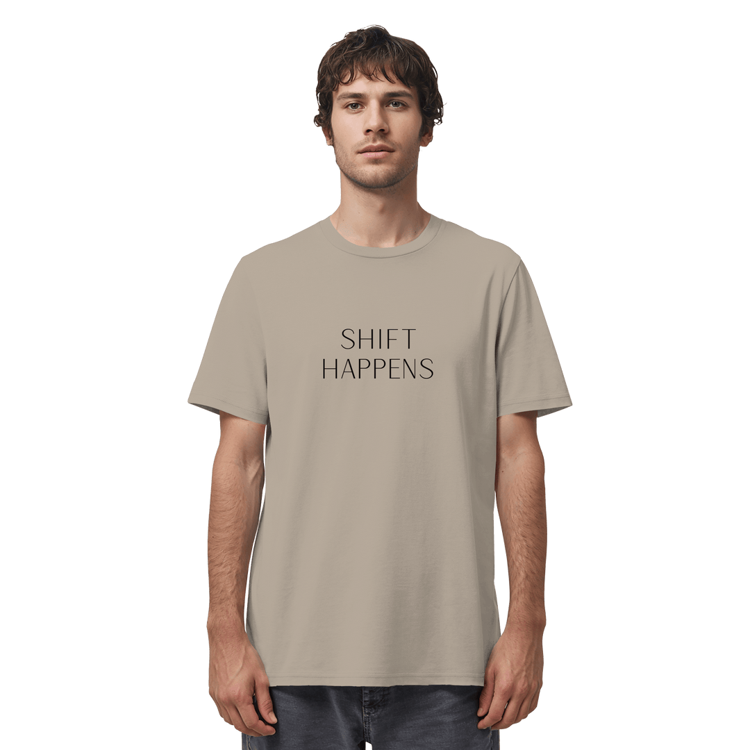 Shift Happens - Unisex Organic Shirt - SoulGlow - Kleidung, Organic Shirt, Schrift