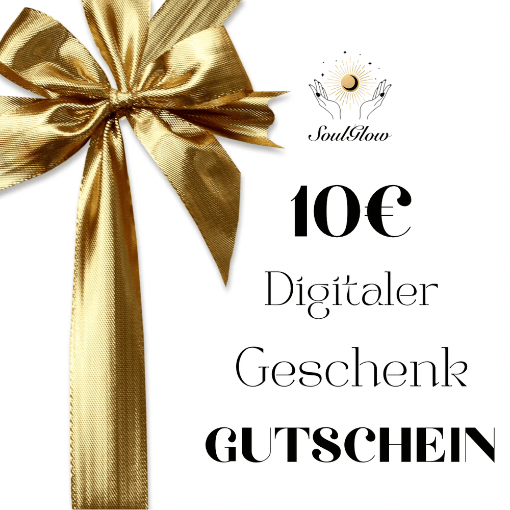 Gutschein Digital - SoulGlow - Geschenk, Geschenkgutschein,
