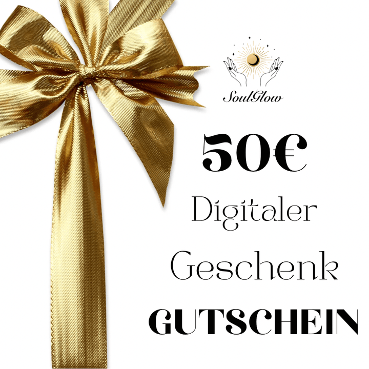 Gutschein Digital - SoulGlow - Geschenk, Geschenkgutschein,